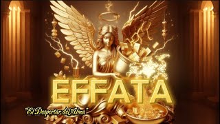 1️⃣0️⃣8️⃣ MANTRA EFFATA EFFATA EFFATA 108 veces | EL PODER DIVINO DE EFATA.  #viralvideo #parati