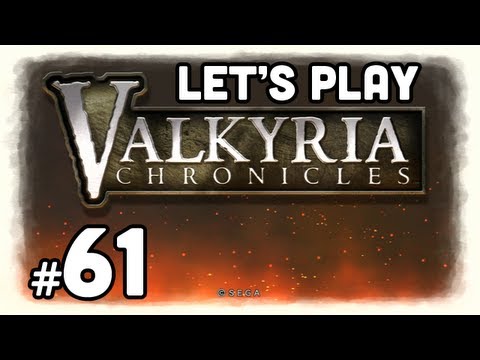 Let's Play: Valkyria Chronicles - Part 61