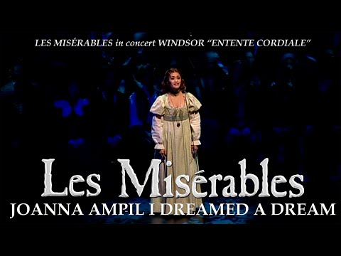 LES MISÉRABLES | Joanna Ampil | I Dreamed A Dream | The Queen