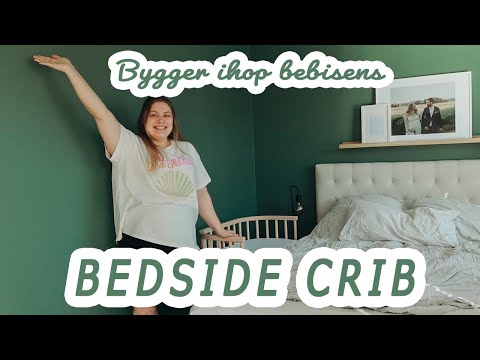Bygger ihop vår Bedside crib, Vi har bestämt namn och Vecka 24! | Gravid vecka för vecka