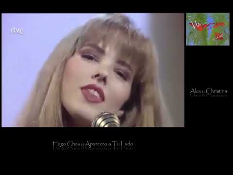 Hago Chas y Aparezco a Tu Lado/Alex y Christina 1988