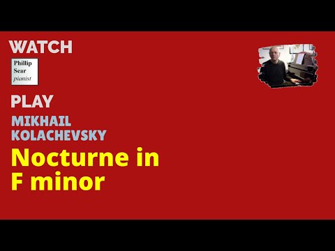 Mikhail Kolachevsky: Nocturne in F minor