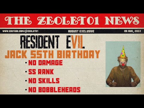 Resident Evil 7 - Jack 55th Birthday - (No Damage/SS Rank/No Skills/No Bobbleheads)