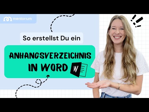 Anhangsverzeichnis in Word erstellen – in 2 Schritten & weniger als 4 Minuten | Mentorium 👩‍🎓🧑‍🎓