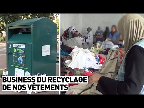 LE BUSINESS DU RECYCLAGE DE NOS VÊTEMENTS