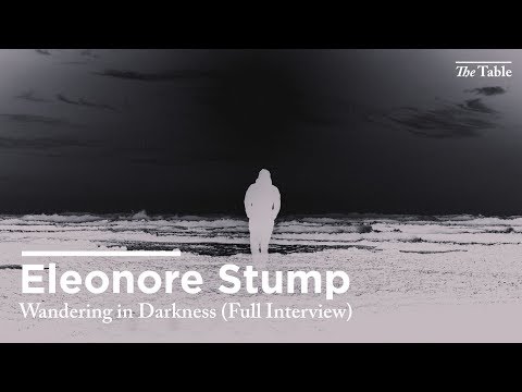 Wandering in Darkness (Eleonore Stump Full Interview)