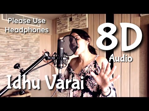 Idhu Varai | Goa | 8D Audio | Yuvan Shankar Raja, Andreah Jeremiah, Ajeesh | Please Use Headphones