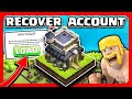 How To Recover Clash of Clans Account - Get Back Lost Village - COC Account Recovery No Supercell ID