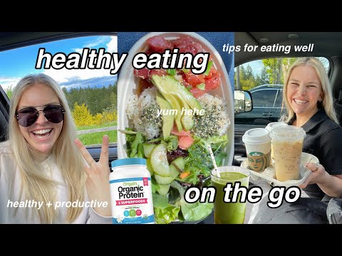 HOW TO STAY HEALTHY ON THE GO | tips for eating well + staying healthy with a busy lifestyle