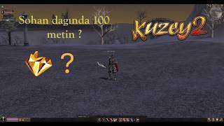 Thumbnail - KUZEY2 2.BÖLÜM SOHAN DAĞIN DA 100 METİN ?