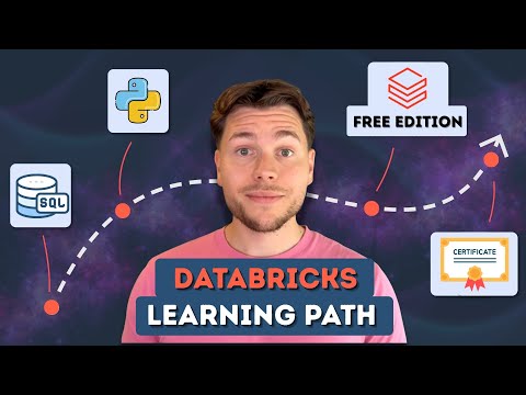 Learn Databricks for Free in 2025 | End-To-End Learning Path
