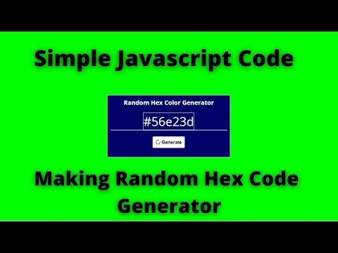 Hex Color Code Generator With Javascript Javascript Beginner Simple Project Color Generator