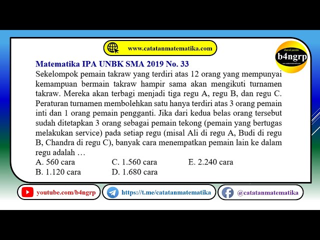 UNBK SMA 2019 Pembahasan Matematika IPA No. 33 | Kombinasi (Masalah Takraw) | Latihan UNBK 2020