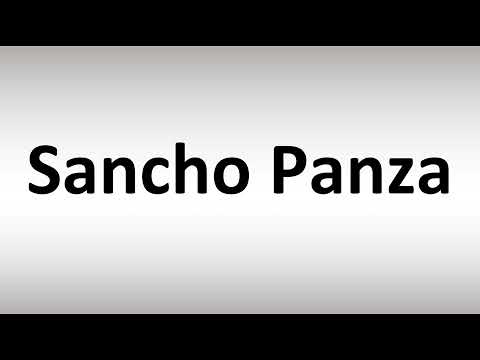 How to Pronounce Sancho Panza