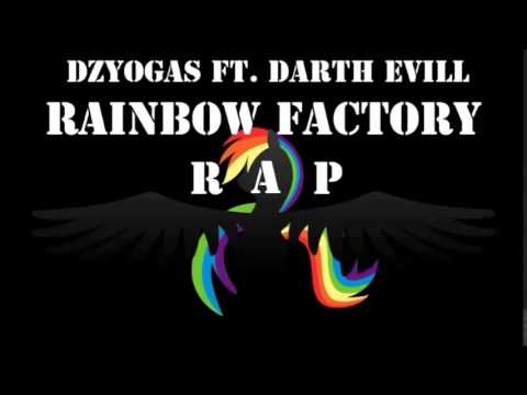 Dzyogas ft. Darth Evill - Rainbow Factory Rap (Prod. Darth Evill)