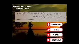 Download lagu LUBABUL HADITS BAB 23 | Keutamaan Taubat mp3 Download lagu LUBABUL HADITS BAB 23 | Keutamaan Taubat mp3