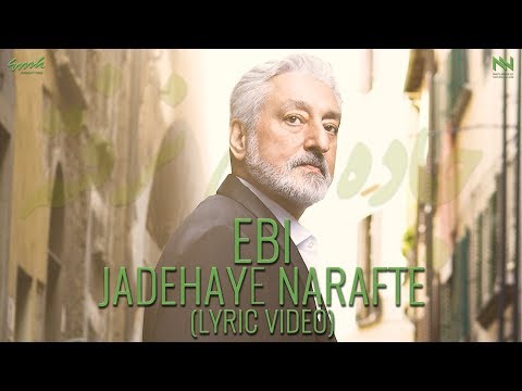 EBI "Jadehaye Narafte" (Lyric-Video)