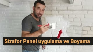 Strafor Duvar Paneli Uygulama Ve Boyama Videosu