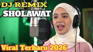 Download lagu DJ REMIX SHOLAWAT TERBARU 2026 FULL BASS VERSI INDONESIA mp3