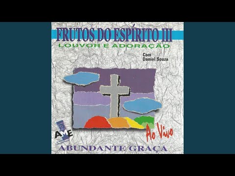 Abundante Graça - Daniel Souza