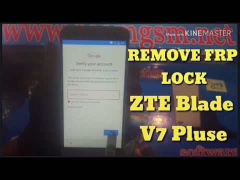 Remove Frp lock ZTE blade v7 pluse : FRP LOOK