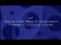 All Buena Vista Home Entertainment Filmreel Bumpers 1999 2006 With Three FanMade Bumpers