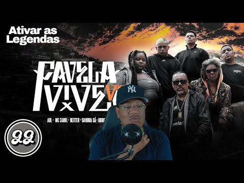 React Favela Vive 6 - ADL | MC Carol | Dexter | Borges | Sandra Sá - Com Legendas