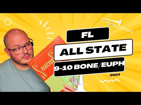 Florida All State Band 2023 Audition - 9-10th grade Trombone and Euphonium