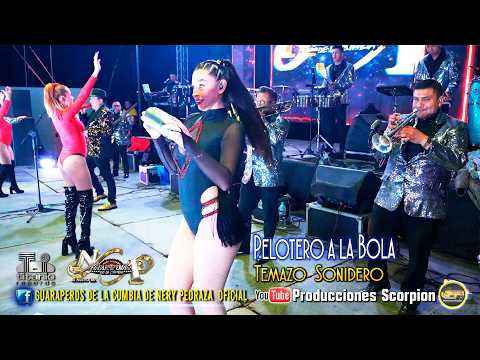 Pelotero a la Bola ⚾ Nery Pedraza y los Guaraperos de la Cumbia en Vivo 🎙️ 👑 EL DE LA RUMBA SOY 👑