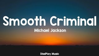 Michael Jackson Smooth Criminal...