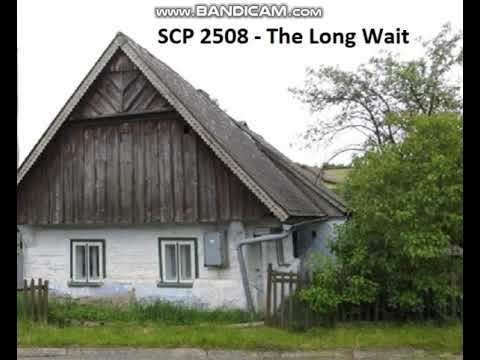 SCP 2508 - The Long Wait