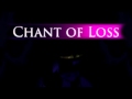 Chant of Loss - Sights Unseen 
