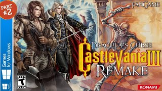 Castlevania Dracula's Curse 2020 - Fan Remake of Castlevania III - Part 2/2