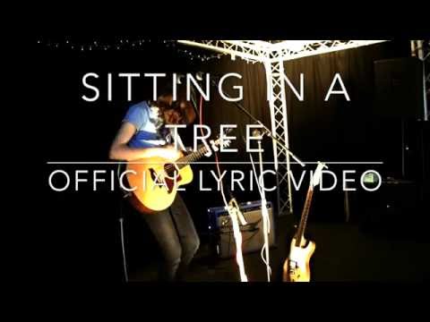 Sitting in a Tree lyric video