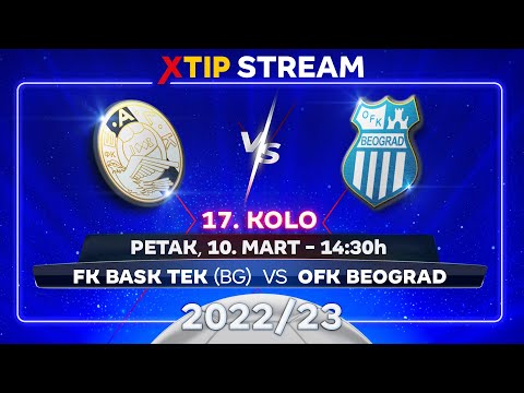 BASK Tek (Beograd) – OFK Beograd (petak, 10. mart, 14:30)