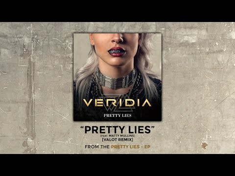 VERIDIA // "Pretty Lies" feat. Matty Mullins [Valot Remix] [official audio]