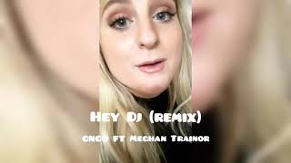 CNCO ft Meghan Trainor, Sean Paul - hey Dj (Spanglish Version) (remix)