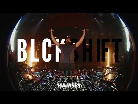 BLCKSHIFT-Session w/ HAMSES