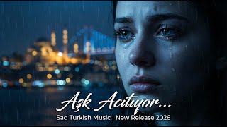 Download lagu Deep Sad Turkish Instrumental | Romantic Emotional Music 2026 mp3 Download lagu Deep Sad Turkish Instrumental | Romantic Emotional Music 2026 mp3