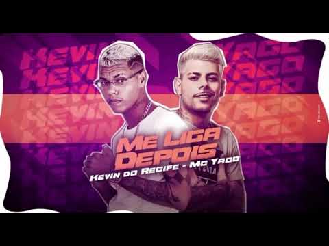 KEVIN DO RECIFE E MC YAGO - ME LIGA DEPOIS/ QUEM TEM UMA CACHORRA AQUI DE 4 (TikTok) (Brega Funk)