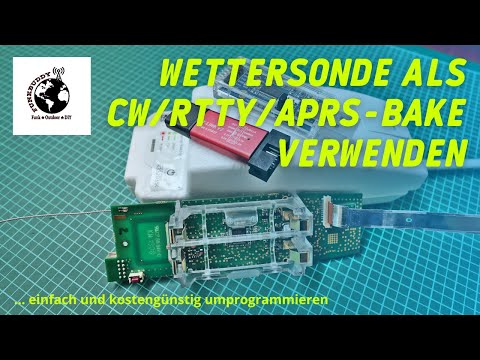 Wetter-/Radiosonde als CW/RTTY/APRS-Bake verwenden