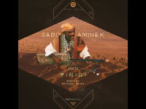 PREMIERE: Sabo & Amine K - Tiniri (Dub Version) [Sol Selectas]