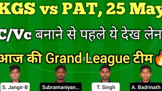 kgs vs pat dream11 team |kgs vs pat  pondicherry t10 dream11 team|kgs vs pat dream11 team today