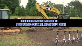 Groundbreaking Ceremony for the NEW Paulding County Jail and Sheriff's Office
