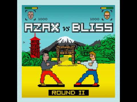 Azax Bliss - Round 2 [Full Album] (HQ)