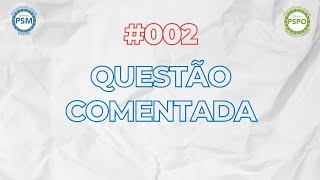 PSM 1 e PSPO 1]- QUESTÕES COMENTADAS sobre as mais importantes CERTIFICAÇÕES DO SCRUM (Questão #002)
