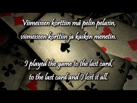 Viimeiseen korttiin w/lyrics (english, finnish) - Topi Sorsakoski