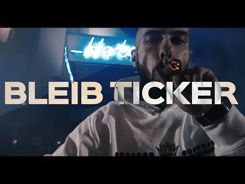 LE CRIMINELL - ✖️► BLEIB TICKER ◄✖️ (OFFICIAL VIDEO)