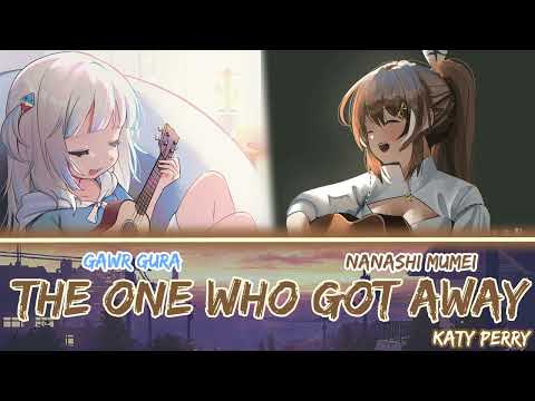 Mumei and Gura sing - The One That Got Away by Katy Perry (Duet)