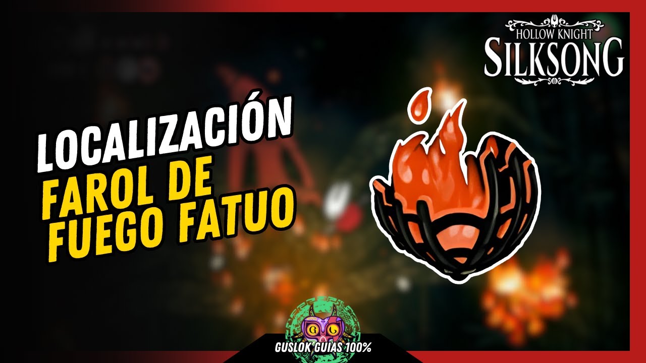 UBICACIÓN de la HERRAMIENTA FAROL DE FUEGO FATUO | GUÍA 100% | 💯Hollow Knight: Silksong🏆 UBICACIÓN de la HERRAMIENTA FAROL DE FUEGO FATUO | GUÍA 100% | 💯Hollow Knight: Silksong🏆